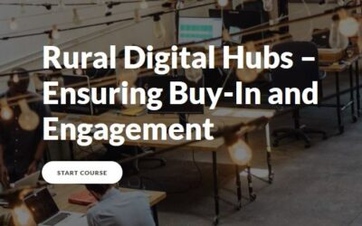 Rural Digital Hubs – Ensuring Buy-In and Engagement